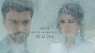 Jane Feat Artur Arakelyan - Es U Na (Official Music Video 2023)
