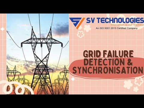 GRID FAILURE DETECTION & SYNCHRONISATION @svtechnologies1150 - YouTube