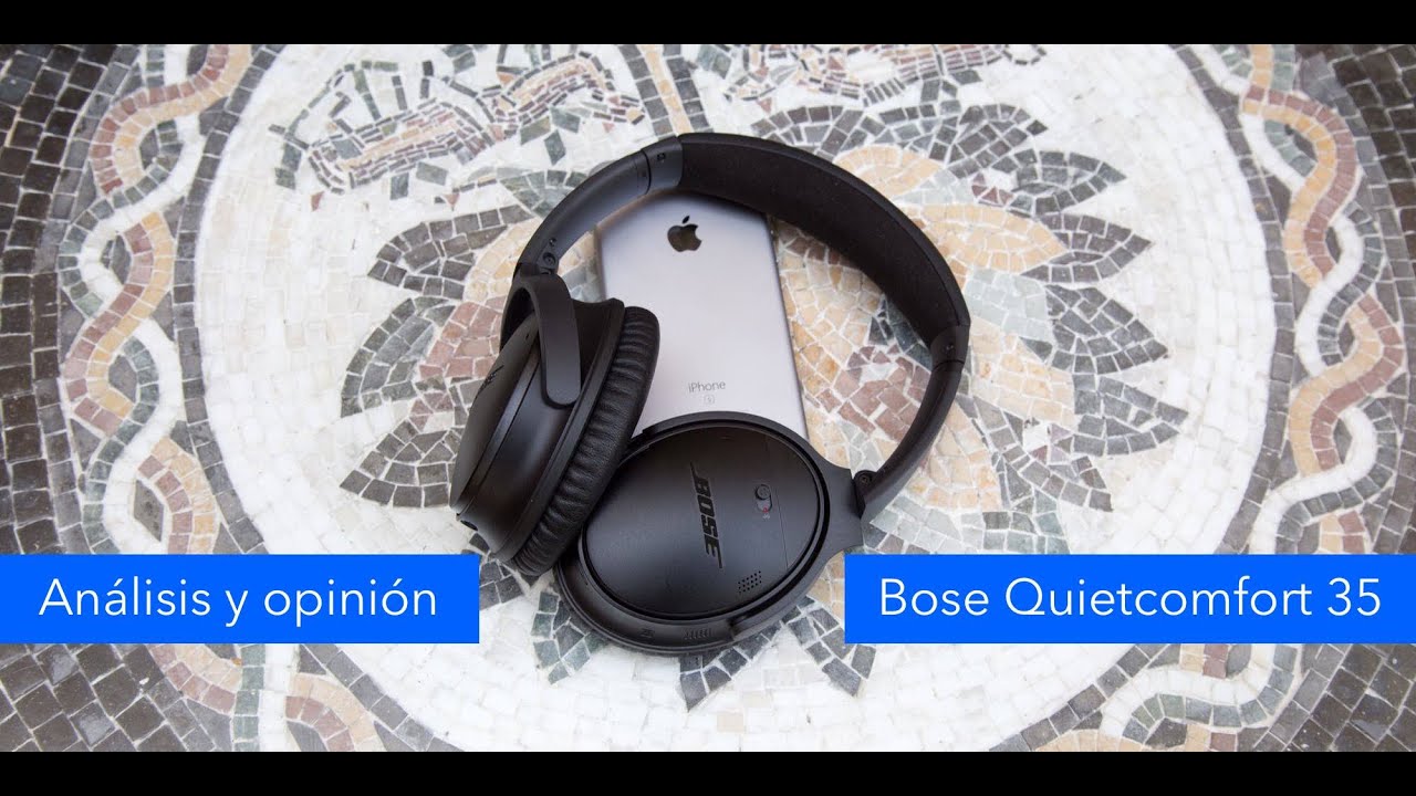 Bose Quietcomfort QC35 Análisis YouTube