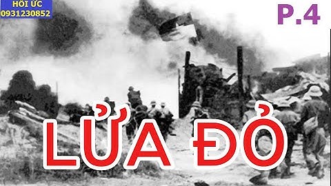 LỬA ĐỎ (P4)  HIỂM NGUY Rình Rập  | HỒI ỨC | KCCM