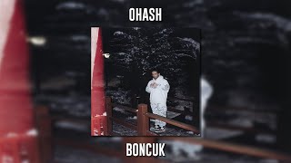 Ohash - Boncuk (Speed Up) Resimi