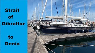2021 Sailing voyage from Portugal into the Mediterranean - Part 2