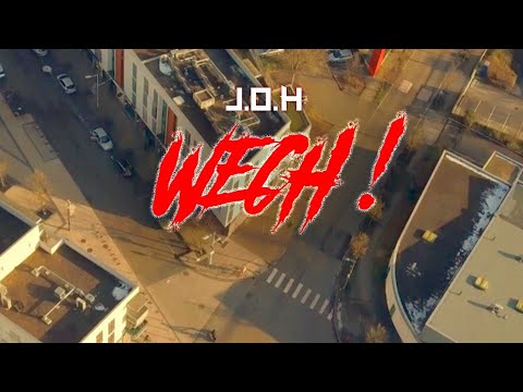 J.O.H - WECH ! (CLIP OFFICIEL)