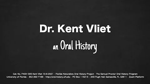An Interview with Dr. Kent Vliet October 6, 2021