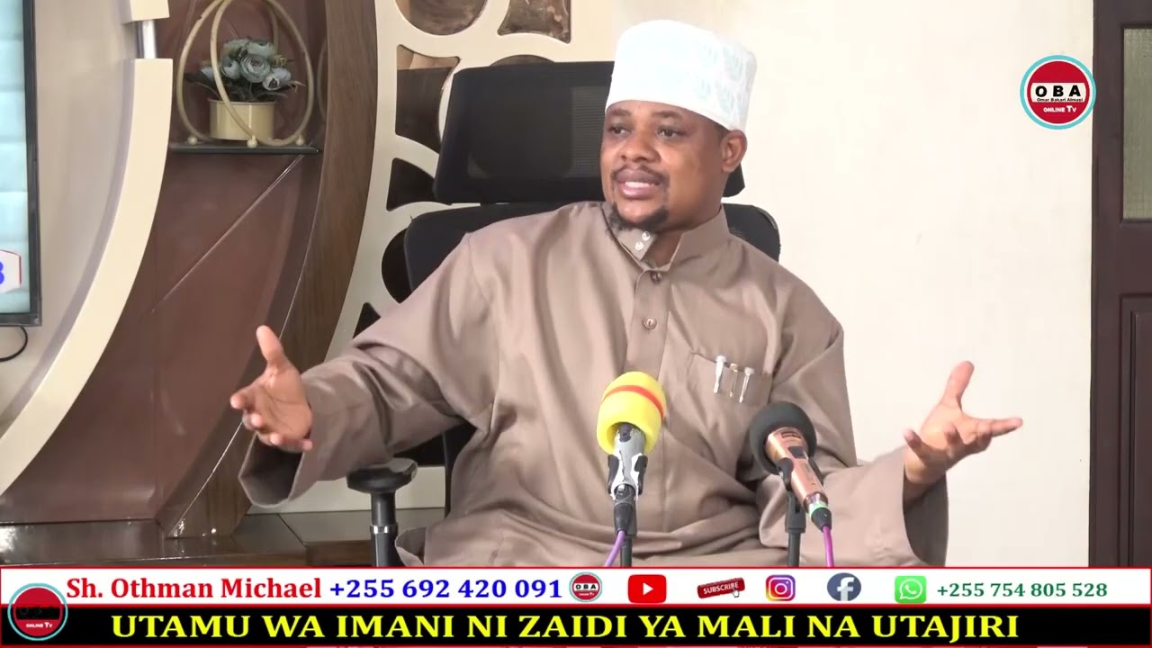 Utamu wa #Imani ni zaidi ya Mali na Utajiri. Sh. Othman Michael 
