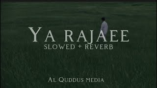 Я Ражаее нашид ❤️‍🩹🫀/ очень грустный нашид 🍃🌙 / Ya Rajaee nasheed (slowed ) 🤍