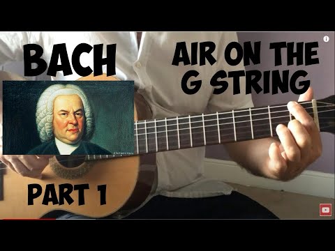 Bach | Air on the G string - Classical Guitar Tutorial (Part 1)