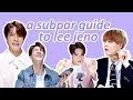 a subpar guide to lee jeno