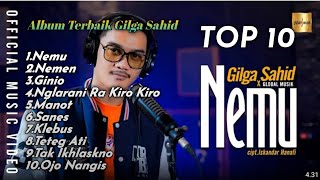 Gilga Sahid Full Album Terbaru 2023 #nemen #gilgasahid