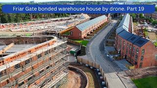 Friar Gate bonded warehouse & Engine house by drone. Part 19 June 14th 2026