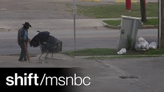 Houston Plans To Eradicate Homelessness | shift | MSNBC