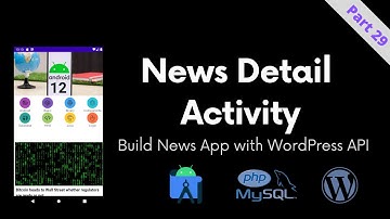 [Part 29]  News Detail Activity - Build News App with WordPress API