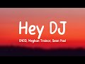 Hey DJ - CNCO, Meghan Trainor, Sean Paul {Lyrics Video}