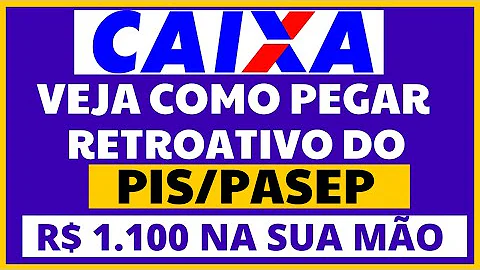 Como faço para receber PIS atrasado?