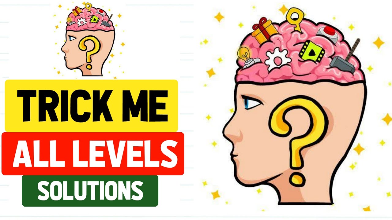 Trick Me All Levels Answers || Trick Me All Levels Walkthrough