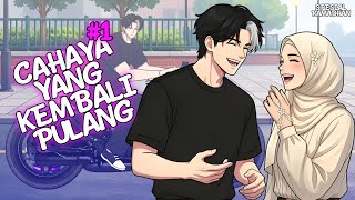 CAHAYA YANG KEMBALI #1 (SILANG) - DRAMA ANIMASI SEKOLAH