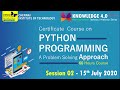 Session 02 - Certificate Course on Python Programming - A Problem Solving Approach