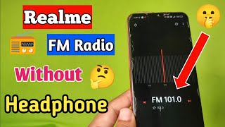 How To Use Realme FM Radio Without Headphones! screenshot 2