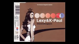 Lexy &amp; K-Paul - Electric Kingdom (Electro Mix)