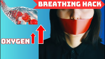 How to INCREASE BLOOD OXYGEN Levels : Breathing HACK