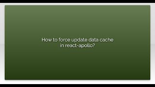 How to force update data cache in react-apollo?