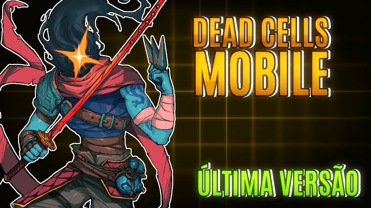SAIU!! DEAD CELLS MOBILE ÚLTIMA VERSÃO - REVIEW