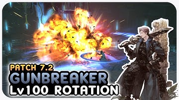 Updated GUNBREAKER Level 100 Opener and Rotation Showcase | 2.50s | Dawntrail Patch 7.2