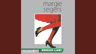 Video thumbnail of "Margie Segers - Enggo Lari"