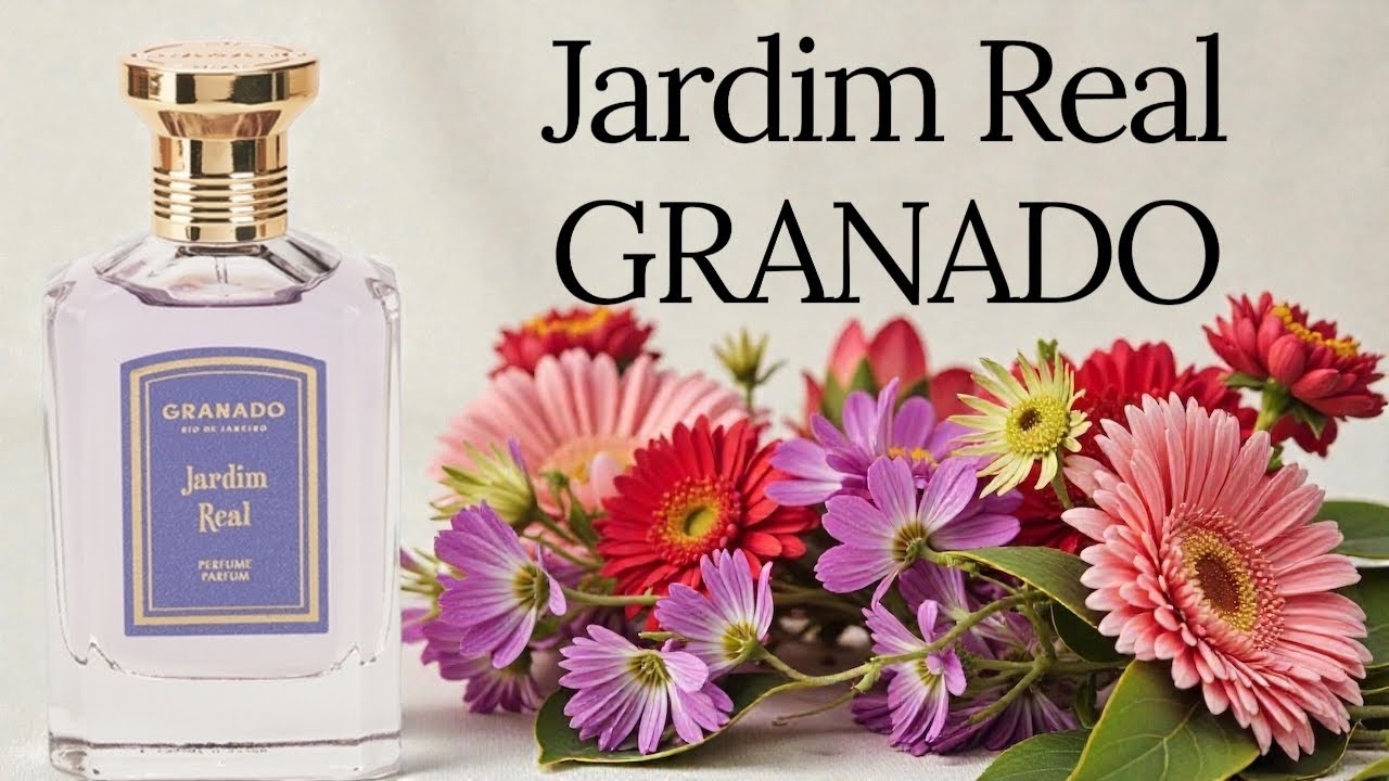 PERFUME JARDIM REAL ( GRANADO ) RESENHA - YouTube