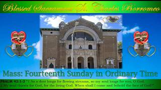 BSSCB -  Fourteenth  Sunday in Ordinary Time 10:00am 07.05.26