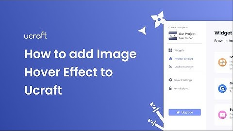 How to add a Image Hover Effect to Ucraft