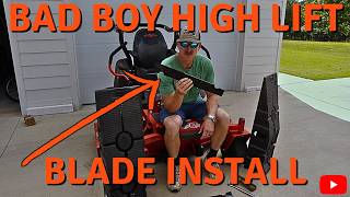 Installing Bad Boy High Lift Blades