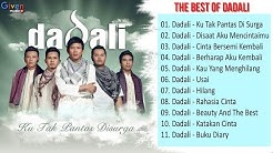 Dadali Album - Lagu Indonesia Terpopuler Saat Ini  - Durasi: 1:00:00. 