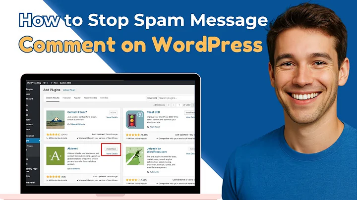 How to Stop Spam Message, Comment on your WordPress Website