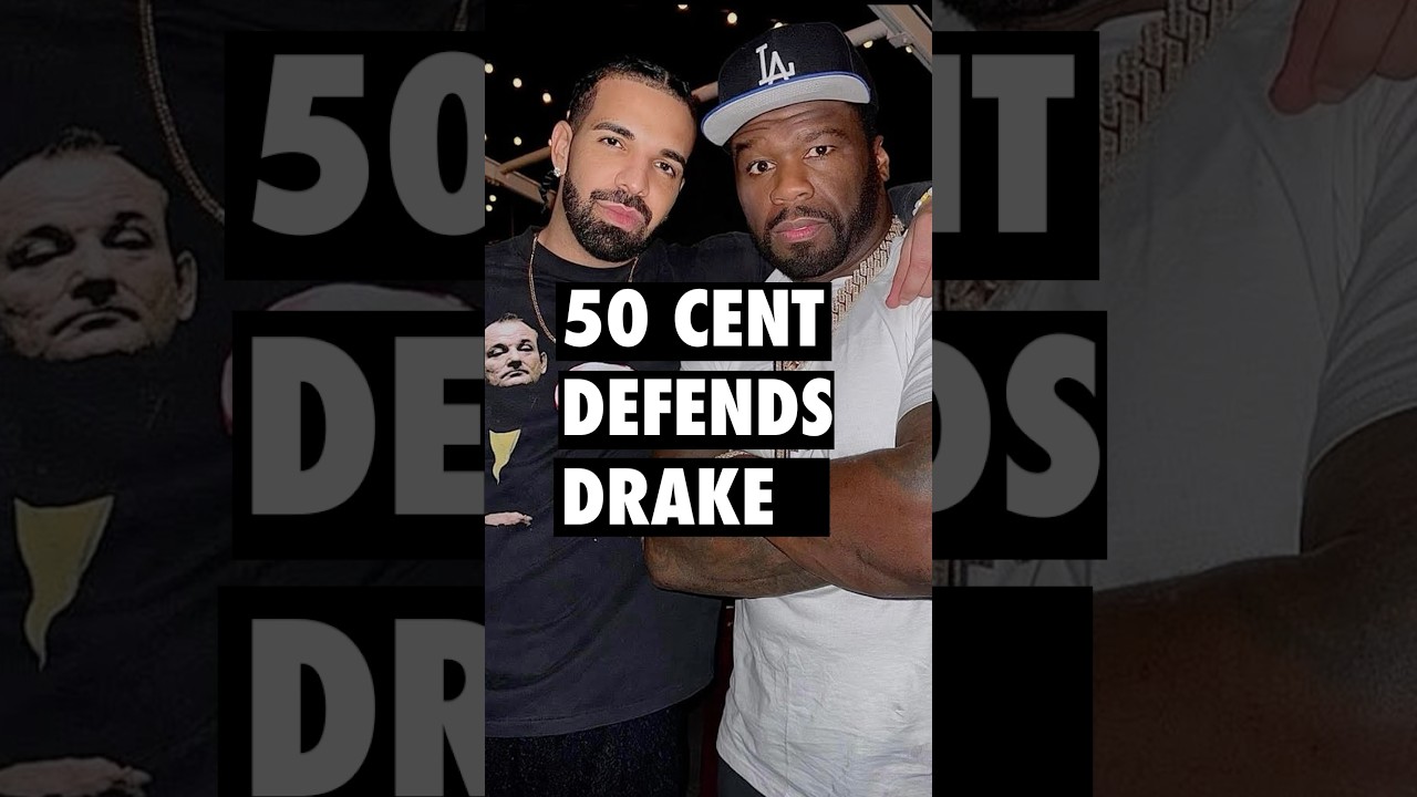 50 Cent defends Drake 😳