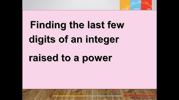 Finding the last few digits of an integer raised to a power