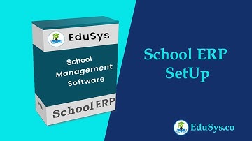 School ERP Setup | How to set up School Management Software?