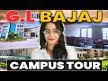 GL Bajaj Full Campus Tour 😱 | GL Bajaj Greater Noida BTech Campus Tour | Hostel, Mess & Classes