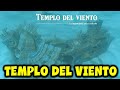 The Legend of Zelda Tears of The kingdom - Templo del Viento - Español Latino - Guia - Gelminus