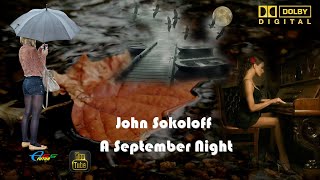 John Sokoloff ~ A September Night