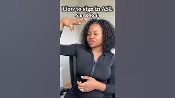 ASL Weather: How to sign “sun” and “rain” in #asl