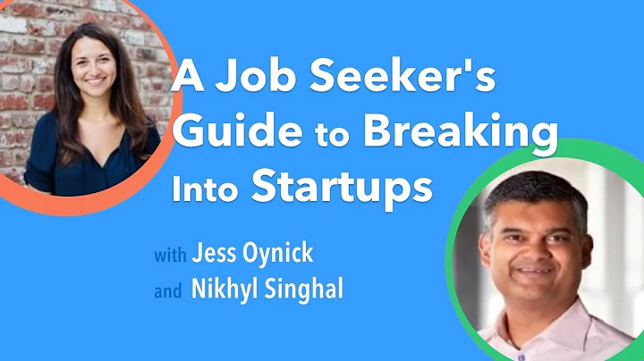 A Job Seeker's guide to Breaking into Startups