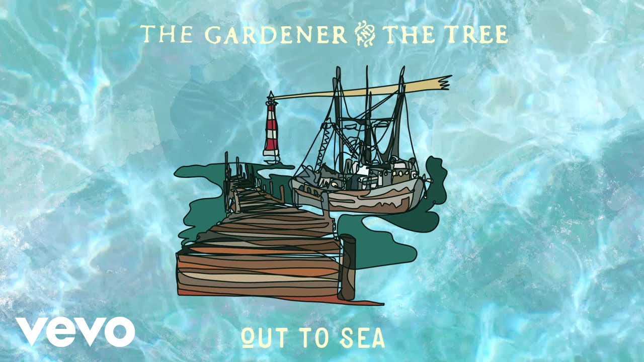The Gardener & The Tree - out to sea (Extended Version