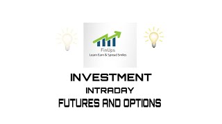 FUTURES AND OPTIONS | INVESTMENT in share market | INTRADAY Explained in tamil
