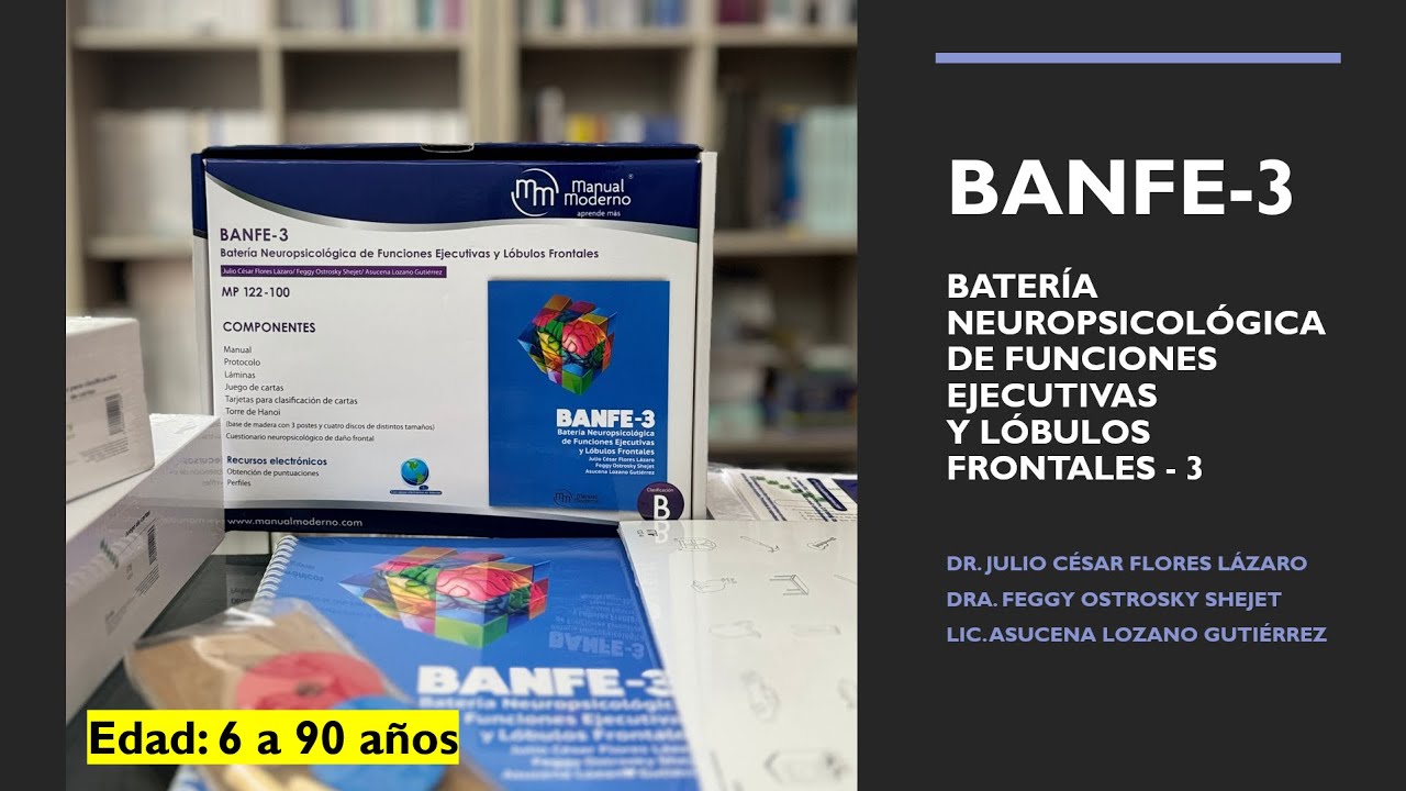 Evaluación de Funciones Ejecutivas Prueba Banfe 3 - YouTube
