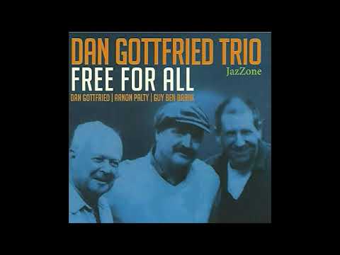 DAN GOTTFRIED TRIO- JUST FRIENDS ( Klenner and Lewis)