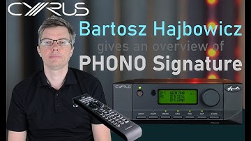 Cyrus Phono Signature - the basics