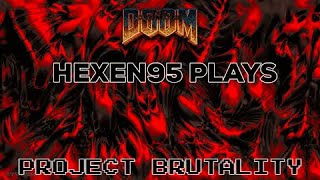 Project Brutality - DOOM (1993) commentary E1M9