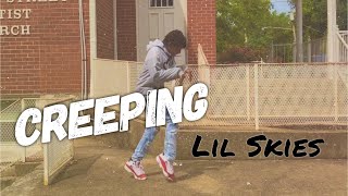 Lil Skies - Creeping ft. Rich The Kid (Dance Video) @YvngHomie