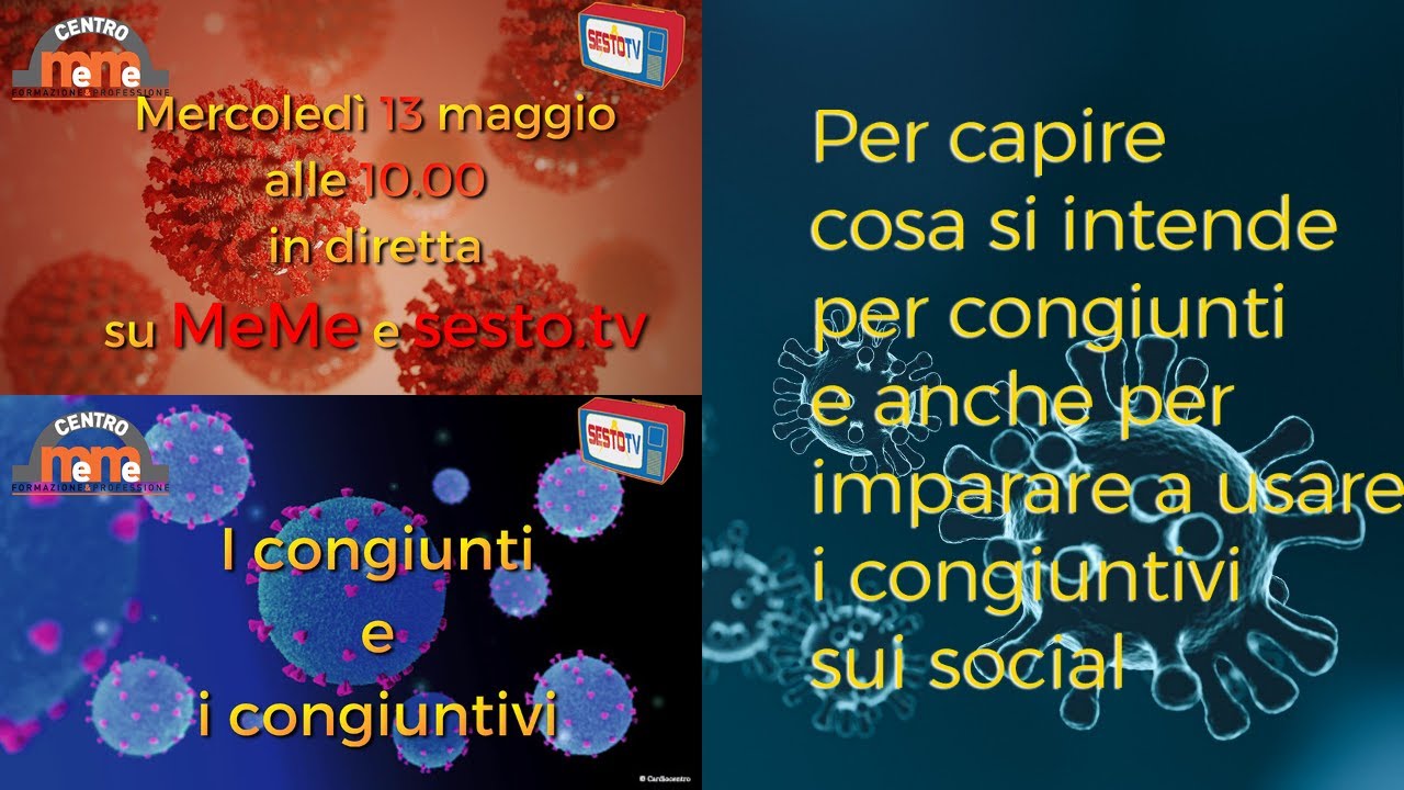 Covid19 come si affronta. I congiunti e i congiuntivi YouTube Covid19 come si affronta. I congiunti e i congiuntivi YouTube